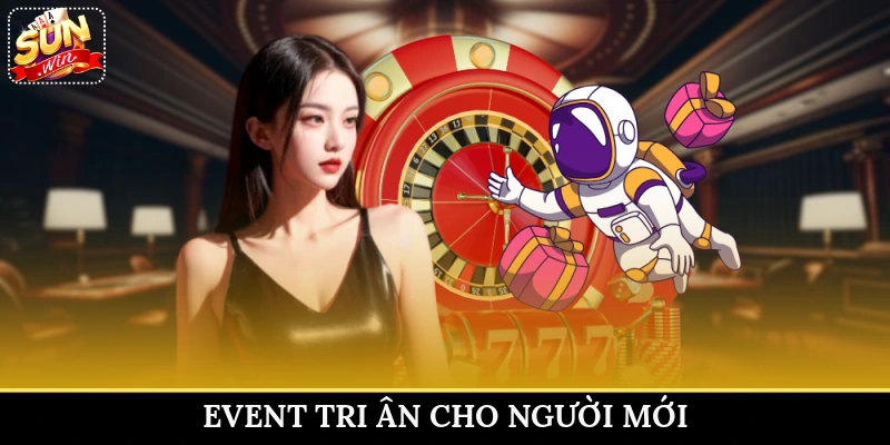 Event tri ân cho người mới