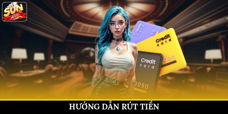 hướng dẫn rút tiền