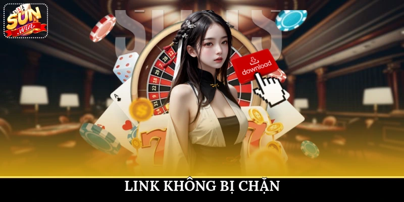 link không bị chặn