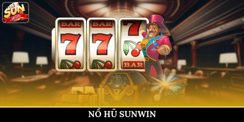 nổ hũ Sunwin
