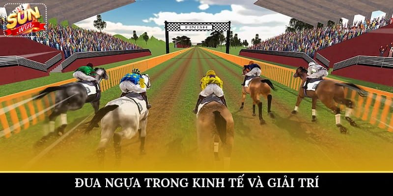 Đua ngựa trong kinh tế và giải trí