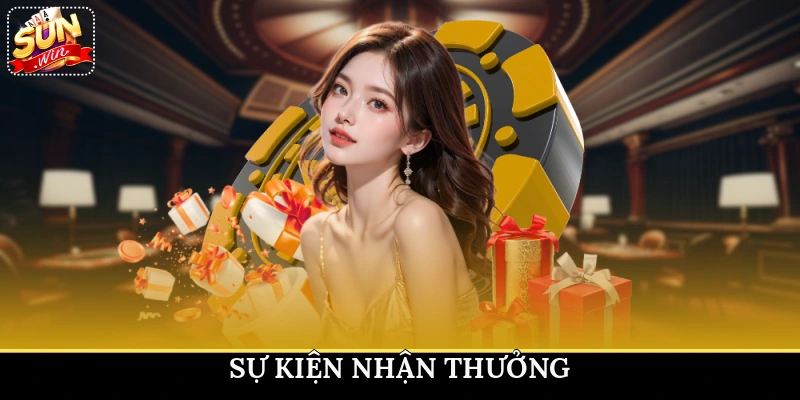 Sự kiện nhận thưởng