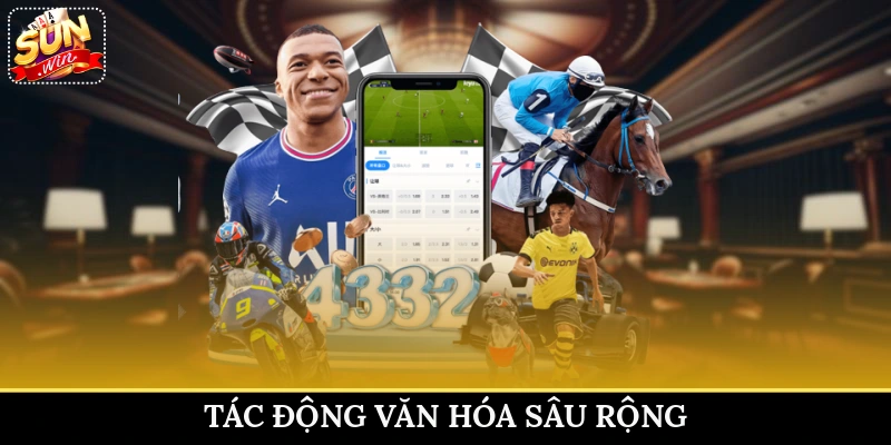 Tác động văn hóa sâu rộng