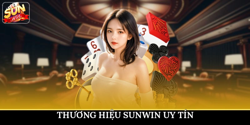 Thương hiệu Sunwin uy tín